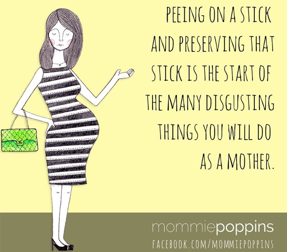 
                        	Lepisilni egy pálcát, majd megőrizni azt, az első gusztustalan dolog a sok közül, amit később anyaként tenni fogsz.