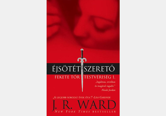 	J. R. Ward Fekete Tőr Testvériség sorozata egy kalsszikus romantikus-erotikus regény természetfeletti környezetbe helyezve. Az egyes részek a testvériség tagjainak szerelmi életét dolgozzák fel, az Éjsötét szerető az első epizód. A könyv a New York Times bestsellerlistájának élére is felkerült.